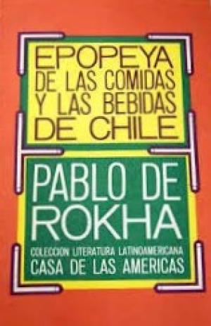 Epopeyas de las comidas y las bebidas de Chile